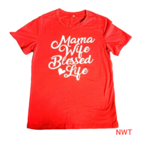 Women size small red T-shirt mama wife blessed life
